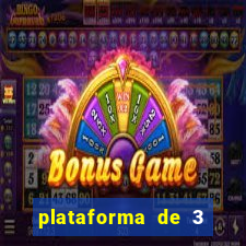 plataforma de 3 reais jogo